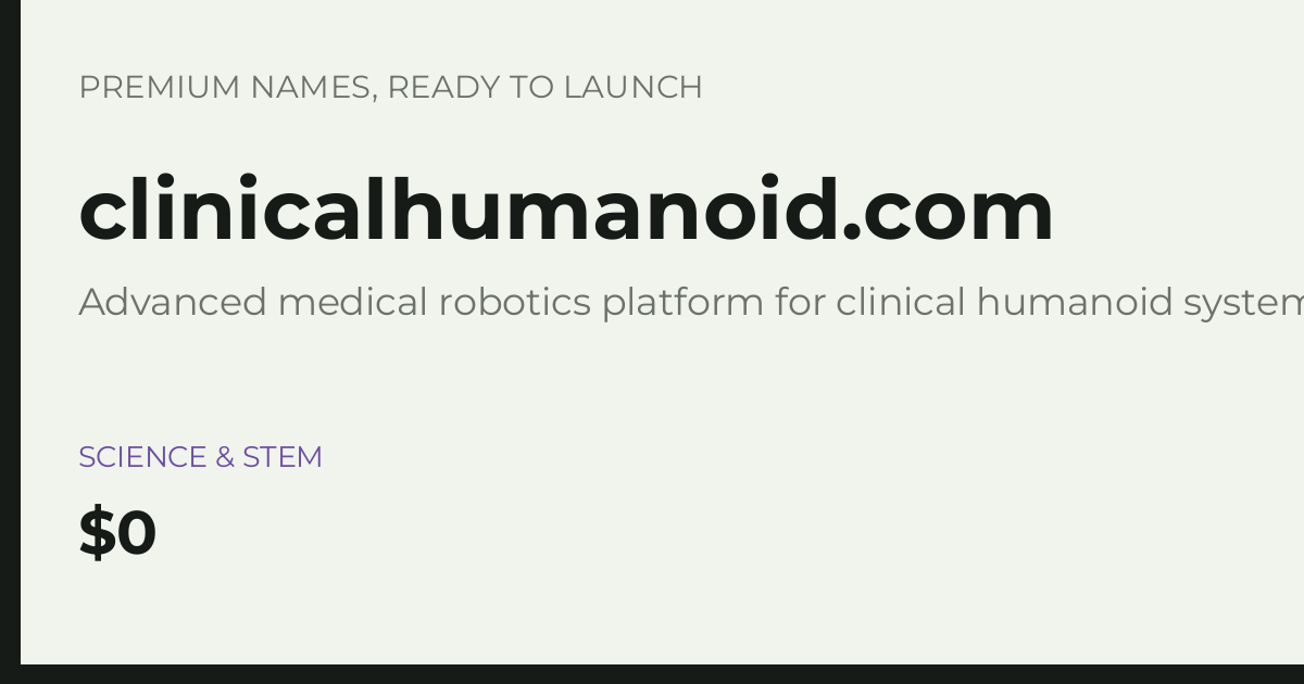 Brand preview for clinicalhumanoid.com