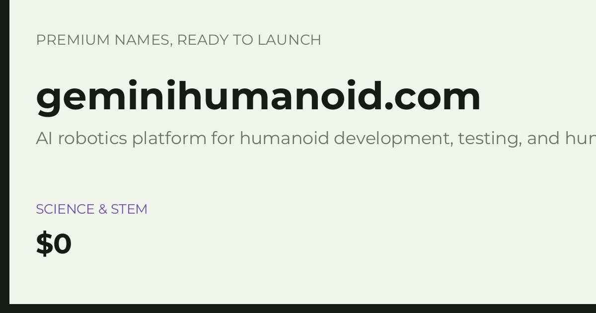 Brand preview for geminihumanoid.com